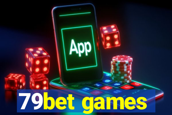 79bet games